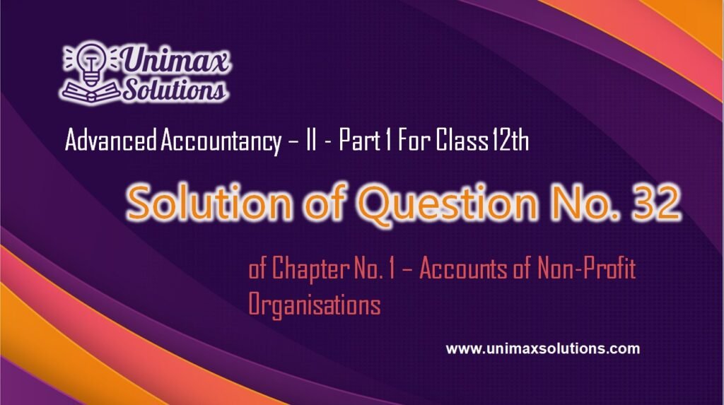 Question 32 Chapter 1 - Class 12 Part 1 Unimax