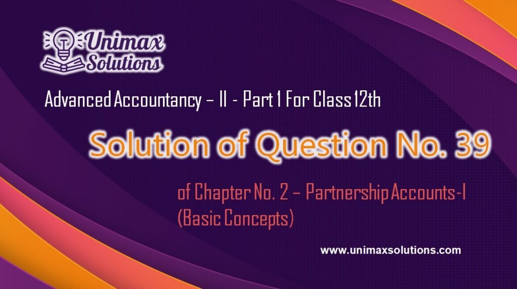 Question 39 Chapter 2 - Class 12 Part 1 Unimax