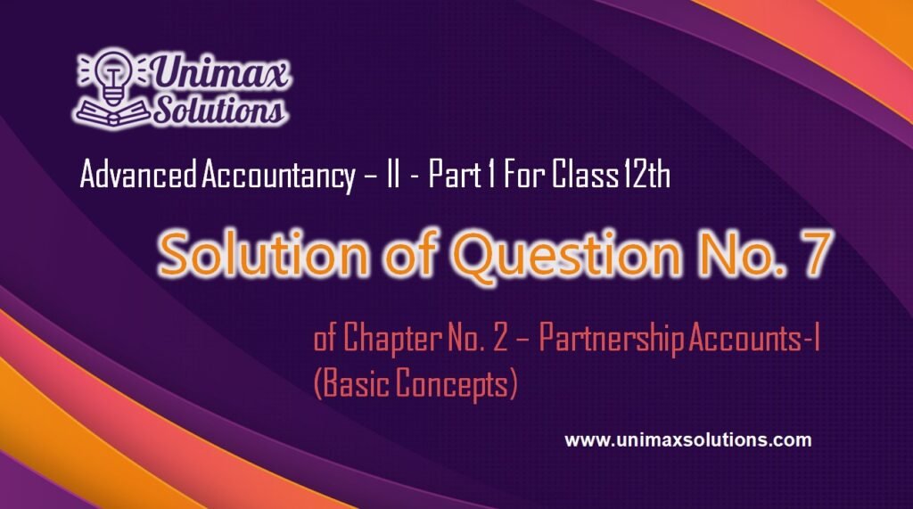 Question 7 Chapter 2 - Class 12 Part 1 Unimax