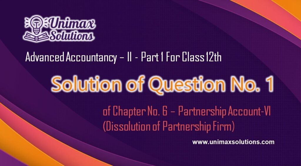 Question 01 Chapter 7 - Class 12 Part 1 Unimax