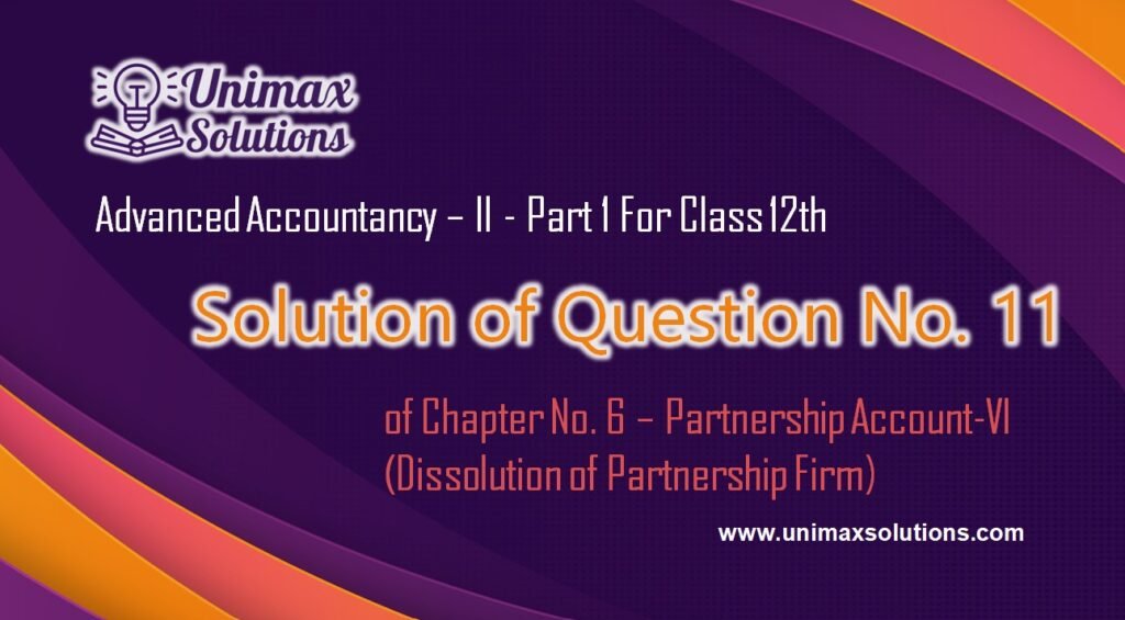 Question 11 Chapter 7 - Class 12 Part 1 Unimax