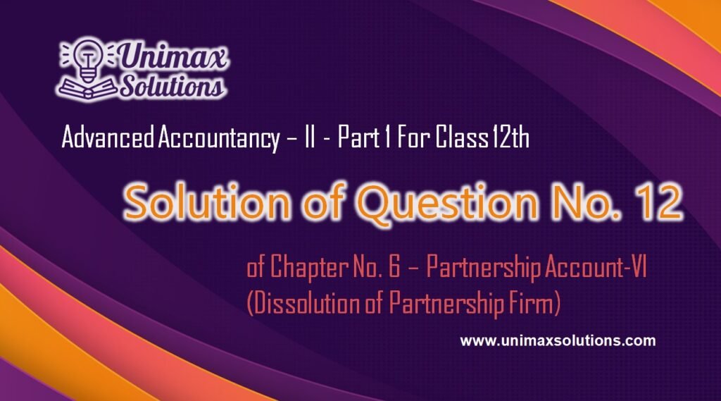 Question 12 Chapter 7 - Class 12 Part 1 Unimax