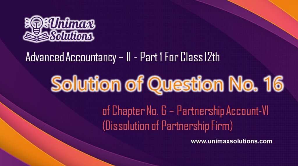 Question 16 Chapter 7 - Class 12 Part 1 Unimax